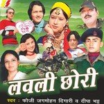 Lovely Chori - Dilraj Kaur Song Download